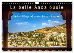 La belle Andalousie: Séville - Málaga - Grenade - Ronda - Antequera (Calendrier mural 2024 DIN A4 vertical), CALVENDO calendrier mensuel