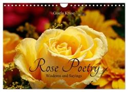 Rose Poetry Wisdoms and Sayings (Wall Calendar 2024 DIN A4 landscape), CALVENDO 12 Month Wall Calendar
