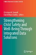 Strengthening Child Safety and Well-Being Through Integrated Data Solutions