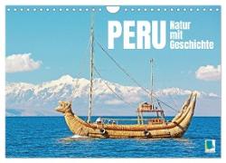 Peru: Natur mit Geschichte (Wandkalender 2024 DIN A4 quer), CALVENDO Monatskalender