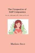 The Perspective of Self-Compassion