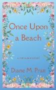 Once Upon a Beach