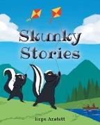 Skunky Stories