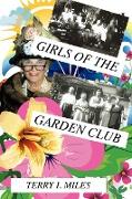 Girls of the Garden Club