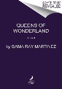Queens of Wonderland