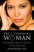 The Eight Powers of a Woman