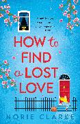 How to Find A Lost Love