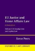 EU Justice and Home Affairs Law