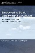 Empowering Spirit, Empowering Structures