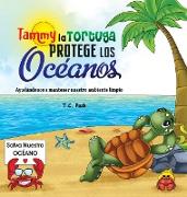Tammy la Tortuga Protege Los Océanos