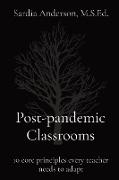Post-pandemic Classrooms