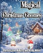Magical Christmas Gnomes