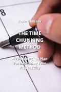 THE TIME CHUNKING METHOD