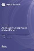 Advances in Environmental Applied Physics
