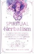 Spiritual Herbalism