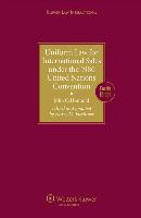 Uniform Law for International Sales Under the 1980 United Nations Convention - Fourth Edition Revised