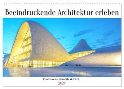 Beeindruckende Architektur erleben (Wandkalender 2024 DIN A2 quer), CALVENDO Monatskalender