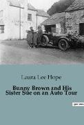 Bunny Brown and His Sister Sue on an Auto Tour