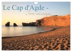 Le Cap d'Agde - Terre volcanique (Calendrier mural 2024 DIN A4 vertical), CALVENDO calendrier mensuel
