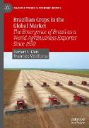 Brazilian Crops in the Global Market