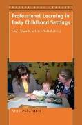 Professional Learning in Early Childhood Settings