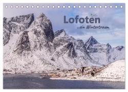 Lofoten ...ein Wintertraum (Tischkalender 2024 DIN A5 quer), CALVENDO Monatskalender