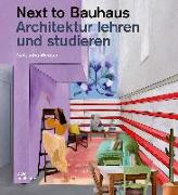 Next to Bauhaus