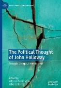 The Political Thought of John Holloway