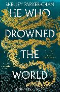 He Who Drowned the World