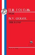 N. V. Gogol: The Nose