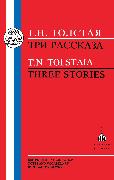 Tolstaia: Three Stories