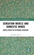 Sensation Novels and Domestic Minds