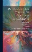 Introductory Course of Natural Philosophy: For the Use of High Schools and Academies