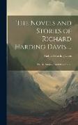 The Novels and Stories of Richard Harding Davis ...: The Bar Sinister [And Other Stories