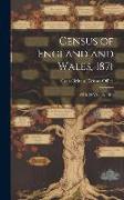 Census of England and Wales, 1871: (33 & 34 Vict. C. 107.)