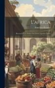 L'africa: Recata in Versi Italiani Dal Dottor Agostino Palesa