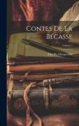 Contes De La Bécasse, Volume 5