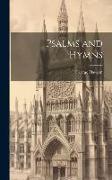 Psalms and Hymns