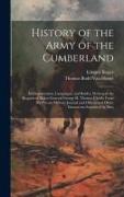 History of the Army of the Cumberland: Its Organization, Campaigns, and Battles, Written at the Request of Major-General George H. Thomas Chiefly From