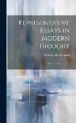 Representative Essays in Modern Thought: A Basis for Composition