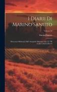 I Diarii Di Marino Sanuto: (Mccccxcvi-Mdxxxiii) Dall' Autografo Marciano Ital. Cl. VII Codd. Cdxix-Cdlxxvii, Volume 29