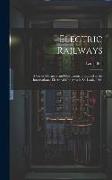 Electric Railways: A Series of Papers and Discussions Presented at the International Electrical Congress in St. Louis, 1904