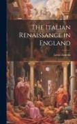 The Italian Renaissance in England