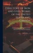 Directory of Iron and Steel Works of the United States and Canada, Volume 13