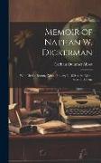 Memoir of Nathan W. Dickerman: Who Died at Boston, (Mass.) January 2, 1830 in the Eighth Year of His Age