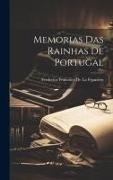 Memorias Das Rainhas De Portugal