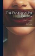 The Frater of Psi Omega, Volume 6