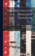 The Writings of Benjamin Franklin, Volume 5