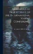 Protocols of Proceedings of the International Marine Conference, Volume 3