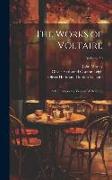 The Works of Voltaire: A Contemporary Version With Notes, Volume 30